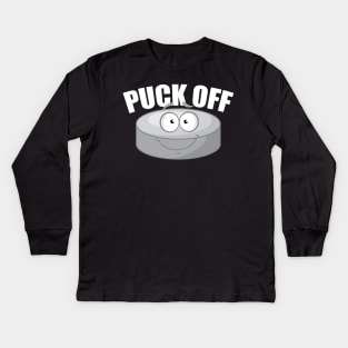 Puck off Kids Long Sleeve T-Shirt